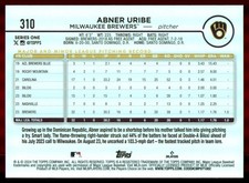 2024 Topps #310 Abner Uribe RC Rookie Card. rookie card picture