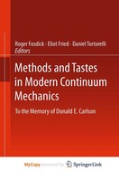 Roger Fosdick (U. A.) | Methods And Tastes In Modern Continuum Mechanics | Buch