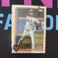 Topps Chrome Update X-Fractor Clay Holmes #USC30 New York Mets 2025