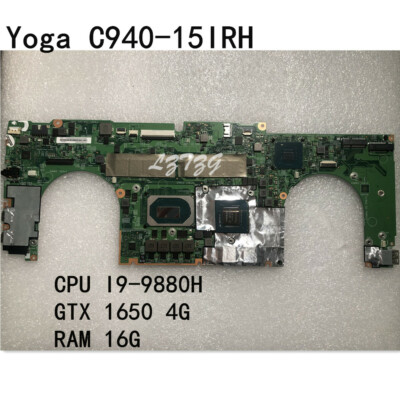For Lenovo Ideapad Yoga C940-15IRH Motherboard CPU I9-9880H GTX1650 4GB RAM 16GB
