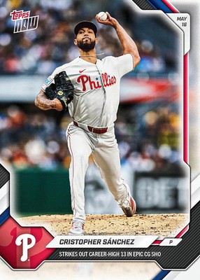 2026 MLB Topps NOW Cristopher Sanchez Strikes Out Career-High 13 in Epic CG SHO