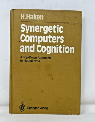 Synergetic Computers and Cognition by H. Haken SHIPS FREE in US