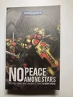 War hammer 40k, Black Library - No Peace Among Stars - New
