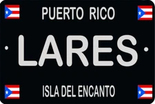 Puerto Rico Flag LARES 8" x 12" Aluminum Metal Sign PR Isla Del Encanto 