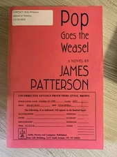 Pop Goes the Weasel by James Patterson RARE Uncorrected Proof (ARC) SIGNED