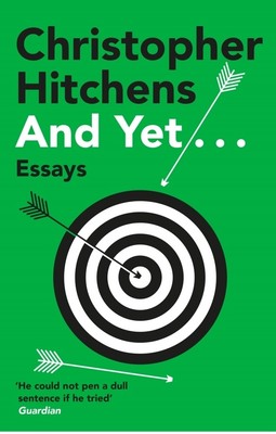 And Yet... | Christopher Hitchens | Essays | Taschenbuch | Englisch | 2021