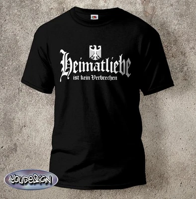 Heimatliebe ist kein Verbrechen T-Shirt Adler Motiv Patriot Deutschland Germany - Bild 1 von 2