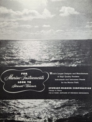 Stewart-Warner Marine Instruments Chicago IL Print Ad 1947 - Open Sea Precision