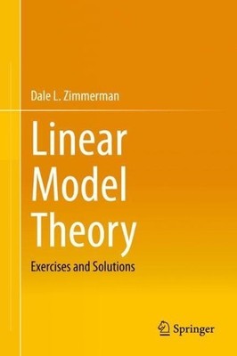 Linear Model Theory by Dale L. Zimmerman - 9783030520731
