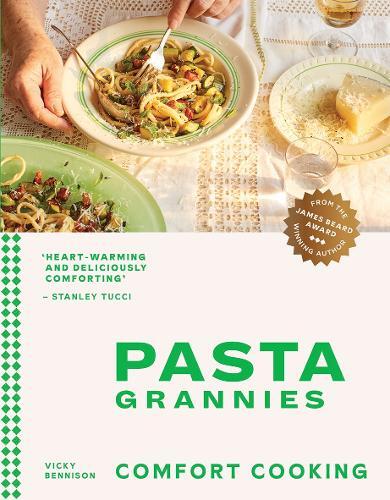 Thumbnail - Vicky Bennison Pasta Grannies: Comfort Cooking (gebundene Ausgabe)