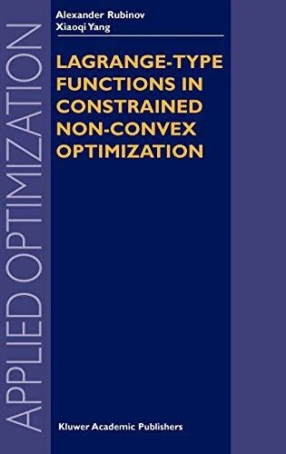 Lagrange-type Functions in Constrained Non-convex Optimizati by Rubinov New-,