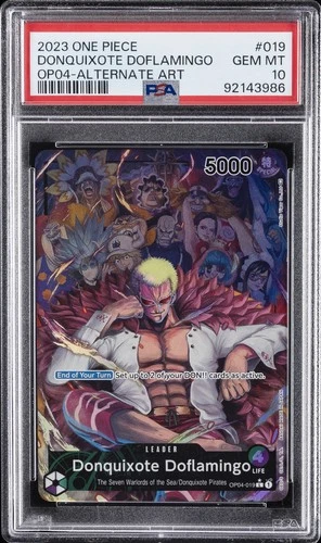 2023 ONE PIECE OP04-KINGDOMS OF INTRIGUE #019 DONQUIXOTE DOFLAMINGO PSA 10