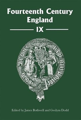 Christopher Guyol Fourteenth Century England IX (Hardback)