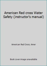 American Red cross Water Safety (instructor's manual)