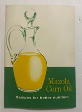 Vintage 1957 MAZOLA Corn Oil Recipes Advertising Cookbook