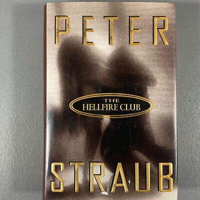 The Hellfire Club Peter Straub Vintage HC Book Random House 1st Edition 1996