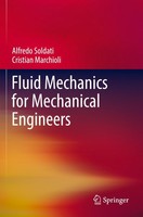 Fluid Mechanics For Mechanical Engineers Alfredo Soldati