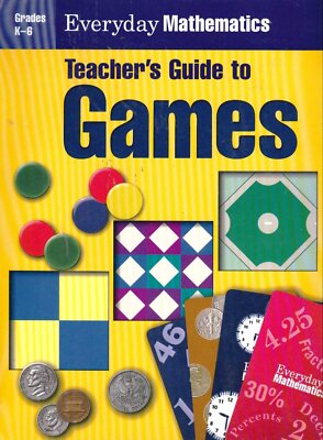 Everyday Mathematics: Games, Teacher's Guide, Grades K-6 | eBay