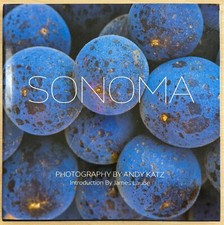 Sonoma : Photography by andy katz with introduction by james Laube