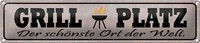 Blechschild Spruch 46X10Cm Grill Platz SchöNster Ort Welt Dekoration