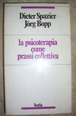 DIETER SPAZIER,BOOP - PSYCHOTHERAPIE ALS KOLLEKTIVE PRAXIS - ED:BORLA 1980 (SI