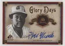 2005 SP Legendary Cuts Glory Days Auto 23/25 Gary Matthews #GD-GM Auto 2r5