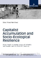 Edna Yiced Mart Capitalist Accumulation and S...