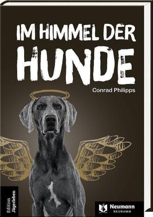 Thumbnail - Himmel Der Hunde | Philipps Conrad | Deutsch | Buch | 208 S. | 2021
