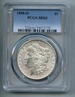 1898 O Morgan Silver Dollar PCGS MS 61
