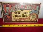 VINTAGE 9x5 in VIGORATOR HAIR TONIC & HEAD RUB ADV. SIGN  METAL PORCELAIN- Z 533