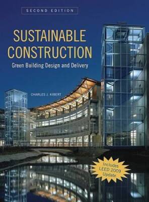 Sustainable Construction: Green Building Design and Delivery, Second  - GOOD