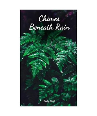 Chimes Beneath Rain, Dewi, Daisy