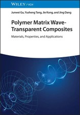 Polymer Matrix Wave-Transparent Composites | ...