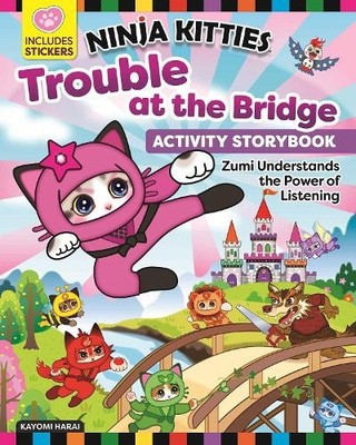 Kayomi Harai Ninja Kitties Trouble at the Bridge Activity Storyboo (Taschenbuch)