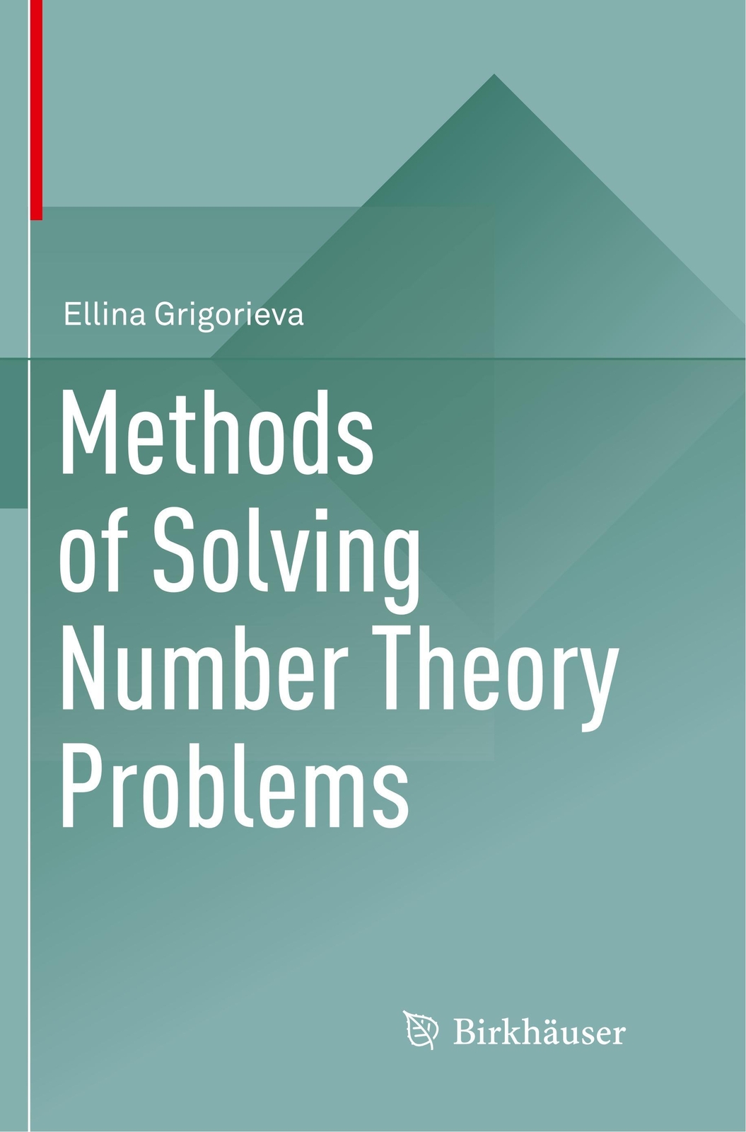 Thumbnail - Methods Of Solving Number Theory Problems | Ellina Grigorieva |