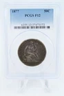 1877-P PCGS F12 Liberty Seated Half Dollar Business Strike 50C