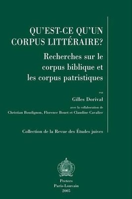 G. Dorival Qu'est-ce Qu'un Corpus Litteraire? (Paperback)