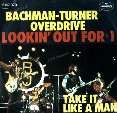 Bachman-Turner Overdrive - Lookin' Out For #1 7in (VG/VG) .