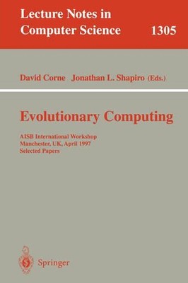 Evolutionary Computing: AISB International Workshop, Manchester, UK, April 7-8, 