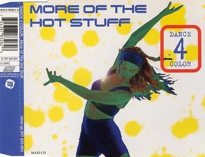DEUTSCHLAND CD MAXI SINGLE DANCE 4 COLOR MORE OF THE HOT STUFF SELTEN NEUWERTIG 1995
