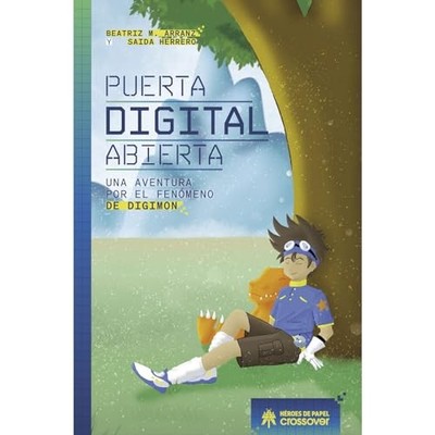 Puerta digital abierta: Una aventura por el fen�meno de - Spanish Language Hardc