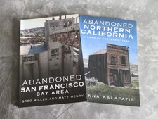 TWO PICTURE BOOKS - ABANDONED SAN FRANCISCO AND ABANDONED NORTHERN CALIFORNIA