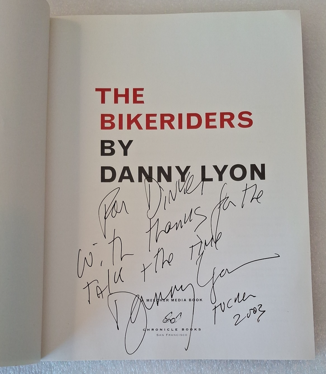 The Bikeriders by Danny Lyon - Signed - 2003 | eBay
