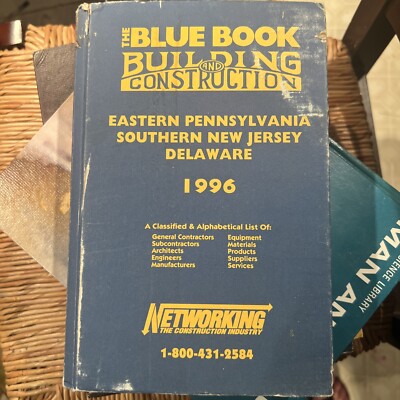 The Blue Book Building & Construction Eastern PA, NEW JERSEY, DE 1996