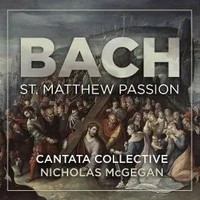 Bach: St Matthew Passion | Nicholas Mcgegan Cantata Collective | Audio-Cd | Cd