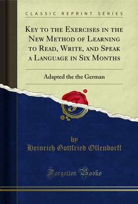 Key to the Exercises in the New Method of Learning to Read, Write