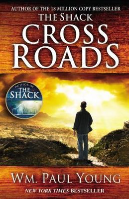 Cross Roads - 1455528536, hardcover, Wm Paul Young, new
