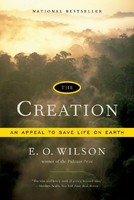 The Creation: An Appeal To Save Life On Earth By Edward O. Wilson, (paperback), on sale The Creation: An Appeal To Save Life On Earth By Edward O. Wilson, (paperback), on sale