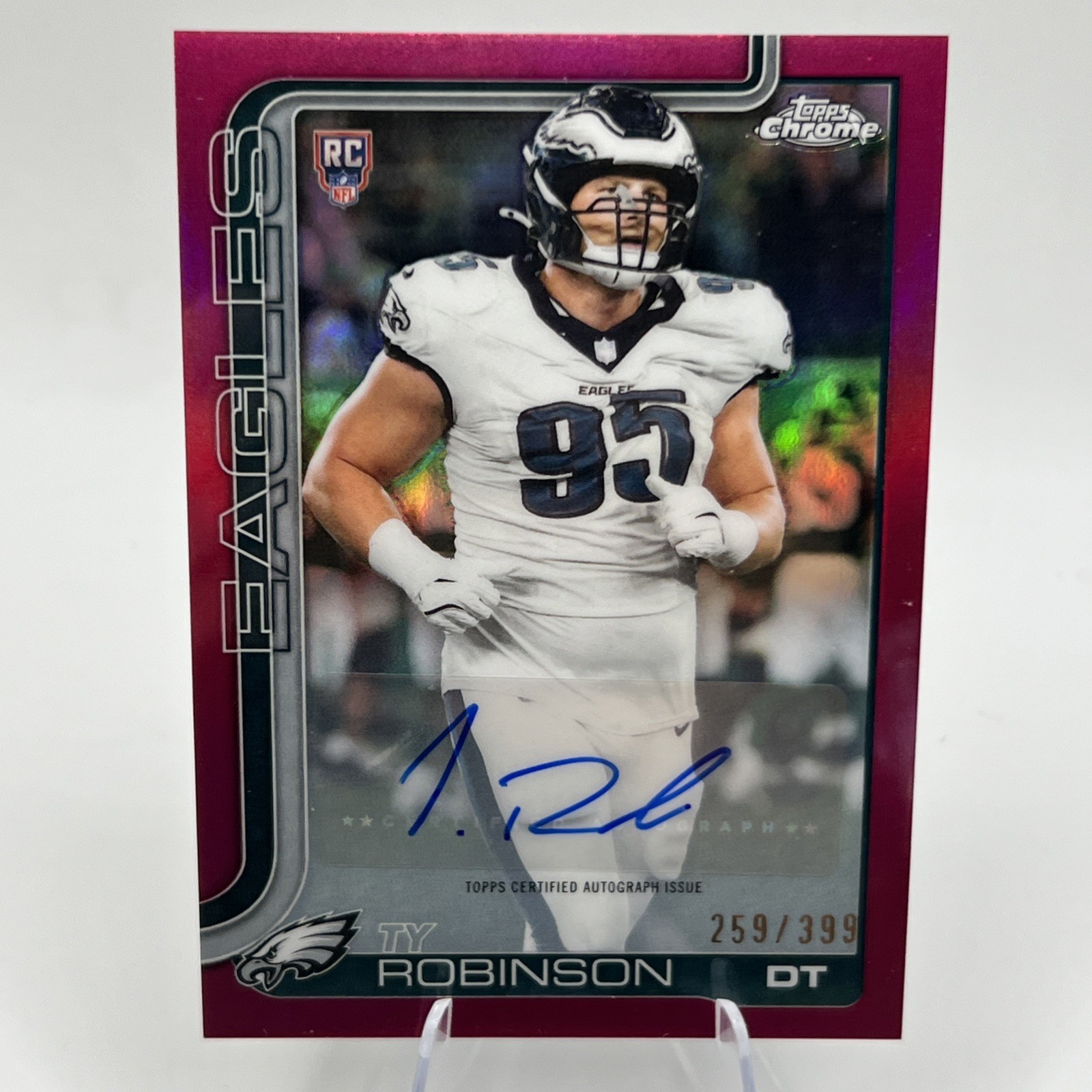 2025 TOPPS CHROME FOOTBALL - TY ROBINSON - AUTO /399 PINK REFRACTOR RC EAGLES