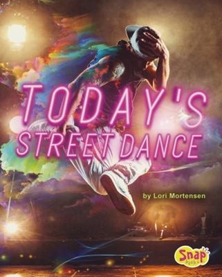 Today's Street Dance : 4D an Augmented Reading Experience Lori Mo